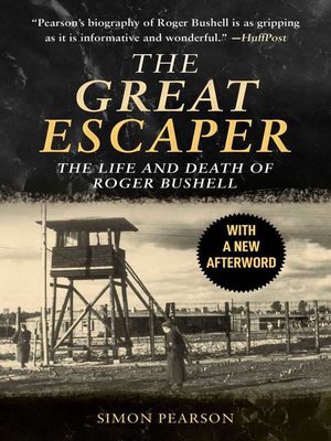 cover image of The Great Escaper: the Life and Death of Roger Bushell